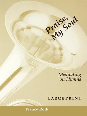 cover image of Praise, My Soul